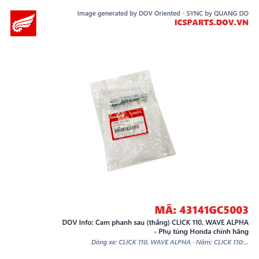 Cam phanh sau (thắng) CLICK 110, WAVE ALPHA - Phụ tùng Honda chính hãng