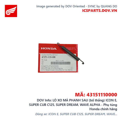 LÒ XO MÁ PHANH SAU (bố thắng) ICON E, SUPER CUB C125, SUPER DREAM, WAVE ALPHA - Phụ tùng Honda chính hãng