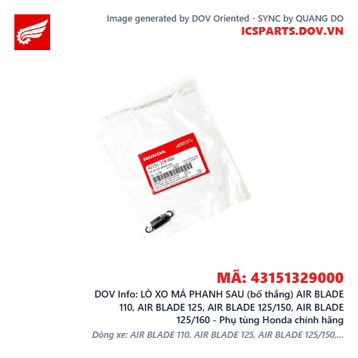 LÒ XO MÁ PHANH SAU (bố thắng) AIR BLADE 110, AIR BLADE 125, AIR BLADE 125/150, AIR BLADE 125/160 - Phụ tùng Honda chính hãng