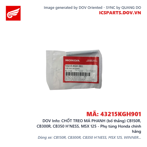 CHỐT TREO MÁ PHANH (bố thắng) CB150R, CB300R, CB350 H'NESS, MSX 125 - Phụ tùng Honda chính hãng