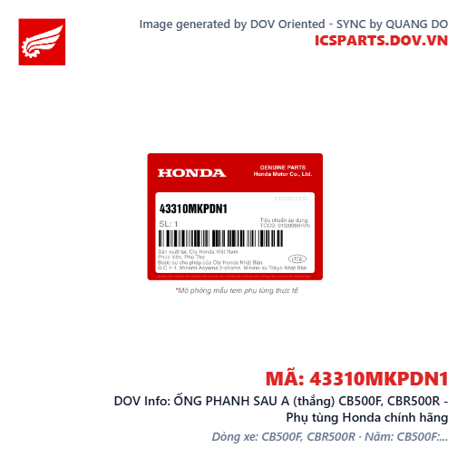 ỐNG PHANH SAU A (thắng) CB500F, CBR500R - Phụ tùng Honda chính hãng