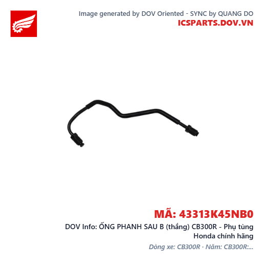 ỐNG PHANH SAU B (thắng) CB300R - Phụ tùng Honda chính hãng