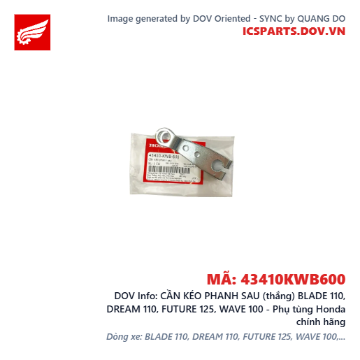 CẦN KÉO PHANH SAU (thắng) BLADE 110, DREAM 110, FUTURE 125, WAVE 100 - Phụ tùng Honda chính hãng