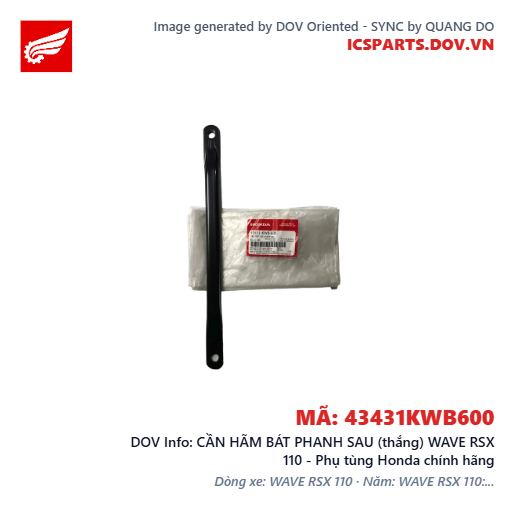 CẦN HÃM BÁT PHANH SAU (thắng) WAVE RSX 110 - Phụ tùng Honda chính hãng