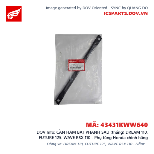 CẦN HÃM BÁT PHANH SAU (thắng) DREAM 110, FUTURE 125, WAVE RSX 110 - Phụ tùng Honda chính hãng