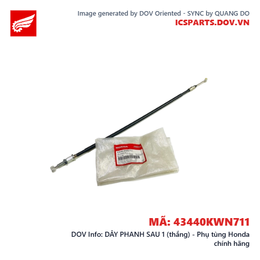 DÂY PHANH SAU 1 (thắng) - Phụ tùng Honda chính hãng
