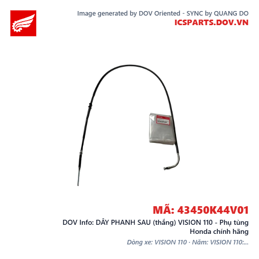 DÂY PHANH SAU (thắng) VISION 110 - Phụ tùng Honda chính hãng