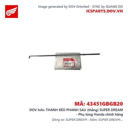 THANH KÉO PHANH SAU (thắng) SUPER DREAM - Phụ tùng Honda chính hãng
