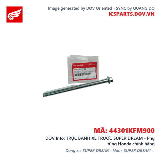 TRỤC BÁNH XE TRƯỚC SUPER DREAM - Phụ tùng Honda chính hãng