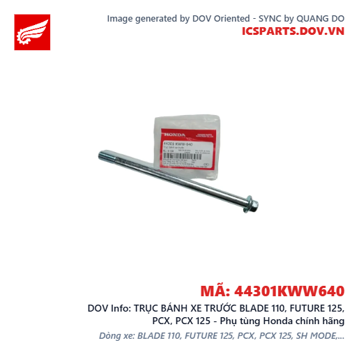 TRỤC BÁNH XE TRƯỚC BLADE 110, FUTURE 125, PCX, PCX 125 - Phụ tùng Honda chính hãng
