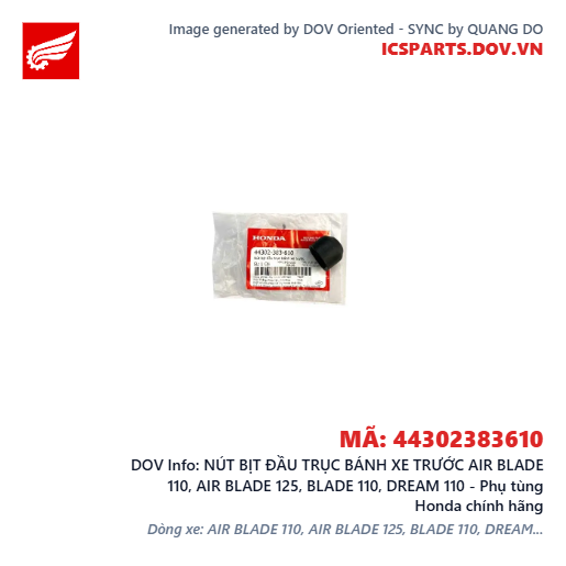 NÚT BỊT ĐẦU TRỤC BÁNH XE TRƯỚC AIR BLADE 110, AIR BLADE 125, BLADE 110, DREAM 110 - Phụ tùng Honda chính hãng