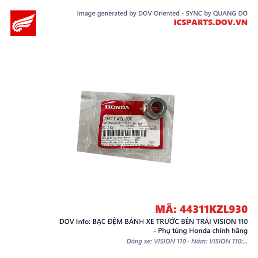 BẠC ĐỆM BÁNH XE TRƯỚC BÊN TRÁI VISION 110 - Phụ tùng Honda chính hãng