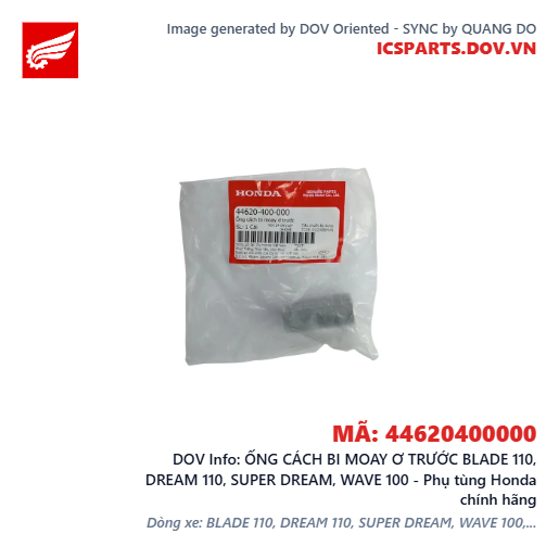 ỐNG CÁCH BI MOAY Ơ TRƯỚC BLADE 110, DREAM 110, SUPER DREAM, WAVE 100 - Phụ tùng Honda chính hãng