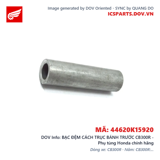 BẠC ĐỆM CÁCH TRỤC BÁNH TRƯỚC CB300R - Phụ tùng Honda chính hãng