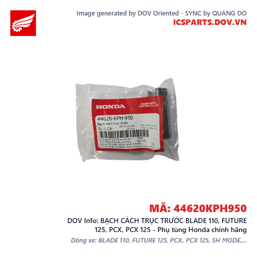 BẠCH CÁCH TRỤC TRƯỚC BLADE 110, FUTURE 125, PCX, PCX 125 - Phụ tùng Honda chính hãng