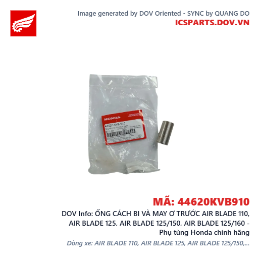 ỐNG CÁCH BI VÀ MAY Ơ TRƯỚC AIR BLADE 110, AIR BLADE 125, AIR BLADE 125/150, AIR BLADE 125/160 - Phụ tùng Honda chính hãng