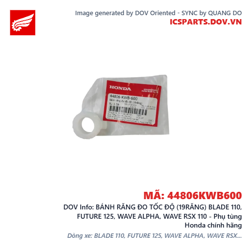 BÁNH RĂNG ĐO TỐC ĐỘ (19RĂNG) BLADE 110, FUTURE 125, WAVE ALPHA, WAVE RSX 110 - Phụ tùng Honda chính hãng