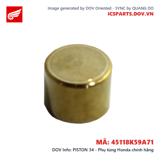 PISTON 34 - Phụ tùng Honda chính hãng