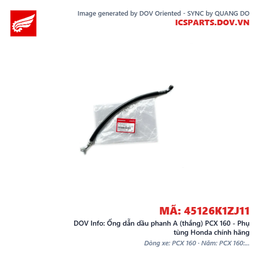 Ống dẫn dầu phanh A (thắng) PCX 160 - Phụ tùng Honda chính hãng