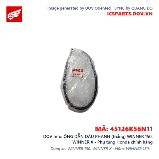 ỐNG DẪN DẦU PHANH (thắng) WINNER 150, WINNER X - Phụ tùng Honda chính hãng
