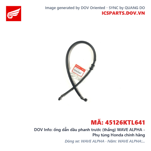ống dẫn dầu phanh trước (thắng) WAVE ALPHA - Phụ tùng Honda chính hãng