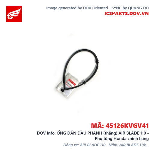 ỐNG DẪN DẦU PHANH (thắng) AIR BLADE 110 - Phụ tùng Honda chính hãng