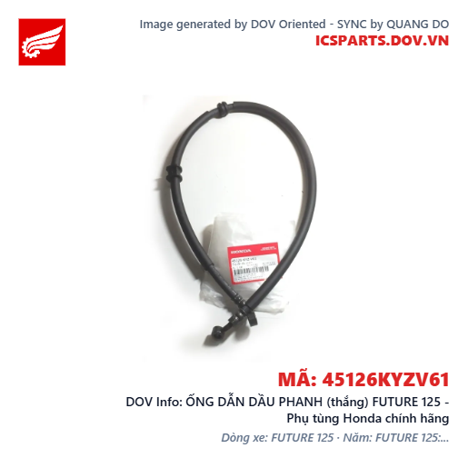 ỐNG DẪN DẦU PHANH (thắng) FUTURE 125 - Phụ tùng Honda chính hãng