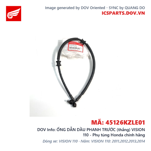 ỐNG DẪN DẦU PHANH TRƯỚC (thắng) VISION 110 - Phụ tùng Honda chính hãng