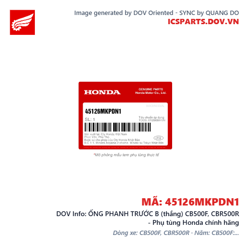 ỐNG PHANH TRƯỚC B (thắng) CB500F, CBR500R - Phụ tùng Honda chính hãng