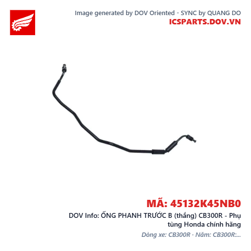 ỐNG PHANH TRƯỚC B (thắng) CB300R - Phụ tùng Honda chính hãng