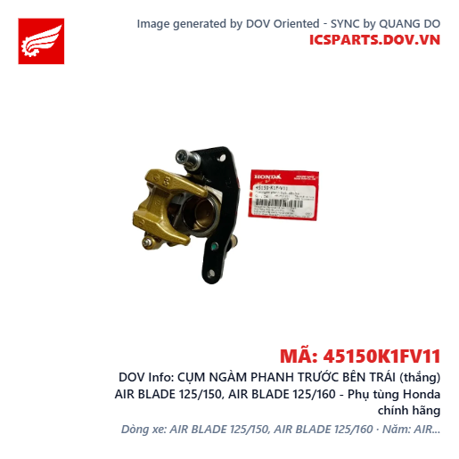 CỤM NGÀM PHANH TRƯỚC BÊN TRÁI (thắng) AIR BLADE 125/150, AIR BLADE 125/160 - Phụ tùng Honda chính hãng