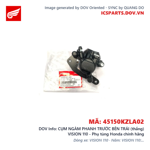 CỤM NGÀM PHANH TRƯỚC BÊN TRÁI (thắng) VISION 110 - Phụ tùng Honda chính hãng