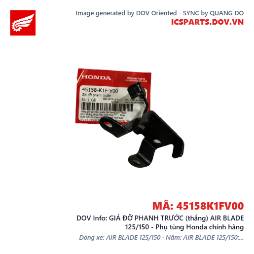 GIÁ ĐỠ PHANH TRƯỚC (thắng) AIR BLADE 125/150 - Phụ tùng Honda chính hãng