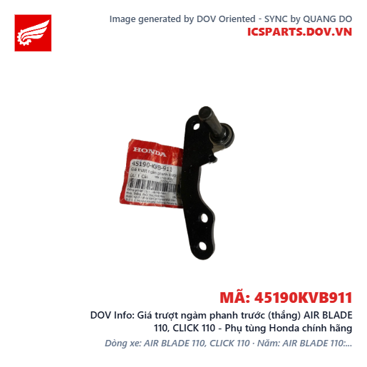 Giá trượt ngàm phanh trước (thắng) AIR BLADE 110, CLICK 110 - Phụ tùng Honda chính hãng