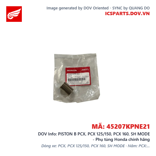 PISTON B PCX, PCX 125/150, PCX 160, SH MODE - Phụ tùng Honda chính hãng