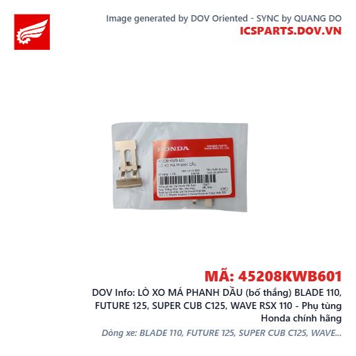 LÒ XO MÁ PHANH DẦU (bố thắng) BLADE 110, FUTURE 125, SUPER CUB C125, WAVE RSX 110 - Phụ tùng Honda chính hãng