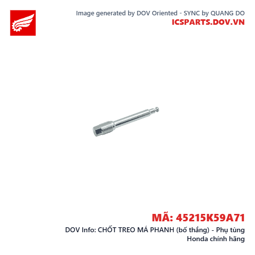 CHỐT TREO MÁ PHANH (bố thắng) - Phụ tùng Honda chính hãng