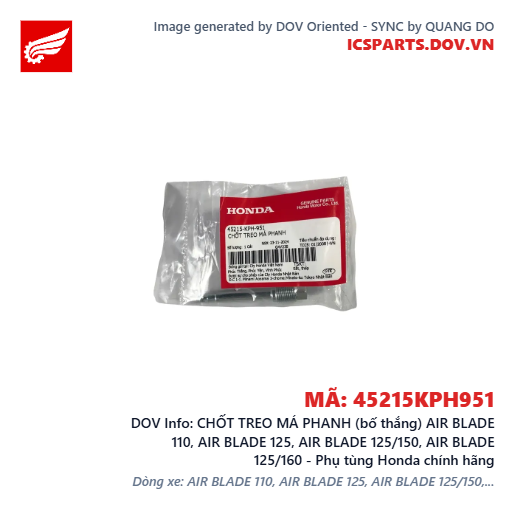 CHỐT TREO MÁ PHANH (bố thắng) AIR BLADE 110, AIR BLADE 125, AIR BLADE 125/150, AIR BLADE 125/160 - Phụ tùng Honda chính hãng