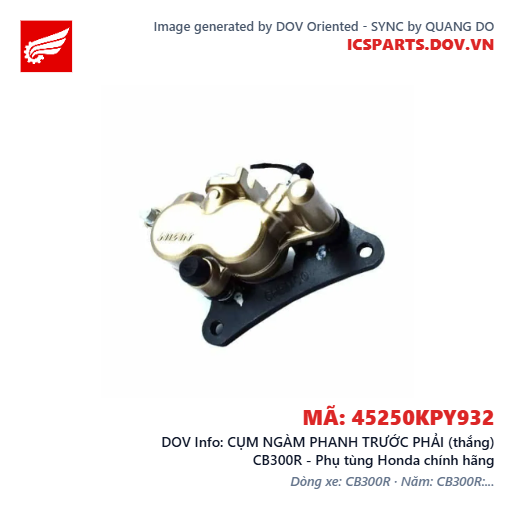 CỤM NGÀM PHANH TRƯỚC PHẢI (thắng) CB300R - Phụ tùng Honda chính hãng