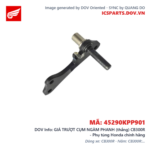 GIÁ TRƯỢT CỤM NGÀM PHANH (thắng) CB300R - Phụ tùng Honda chính hãng