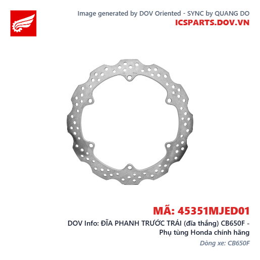 ĐĨA PHANH TRƯỚC TRÁI (đĩa thắng) CB650F - Phụ tùng Honda chính hãng