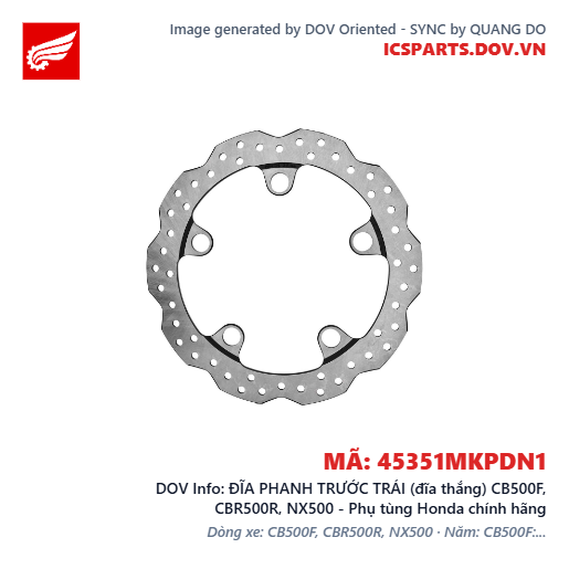 ĐĨA PHANH TRƯỚC TRÁI (đĩa thắng) CB500F, CBR500R, NX500 - Phụ tùng Honda chính hãng