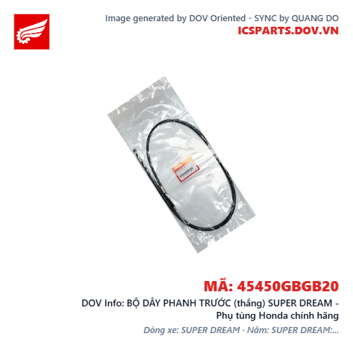 BỘ DÂY PHANH TRƯỚC (thắng) SUPER DREAM - Phụ tùng Honda chính hãng
