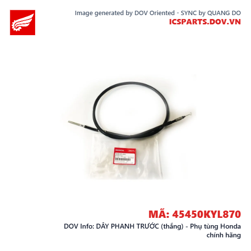 DÂY PHANH TRƯỚC (thắng) - Phụ tùng Honda chính hãng