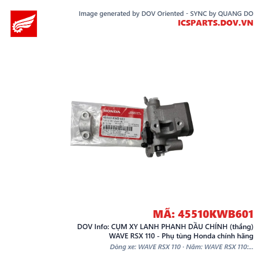 CỤM XY LANH PHANH DẦU CHÍNH (thắng) WAVE RSX 110 - Phụ tùng Honda chính hãng