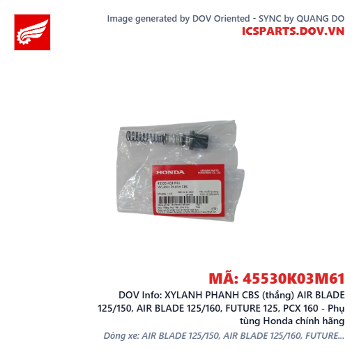 XYLANH PHANH CBS (thắng) AIR BLADE 125/150, AIR BLADE 125/160, FUTURE 125, PCX 160 - Phụ tùng Honda chính hãng