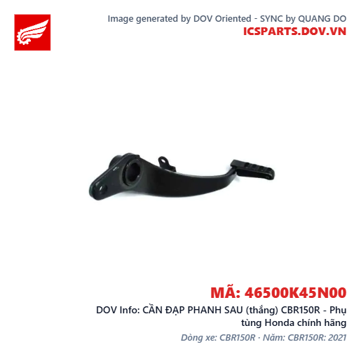 CẦN ĐẠP PHANH SAU (thắng) CBR150R - Phụ tùng Honda chính hãng