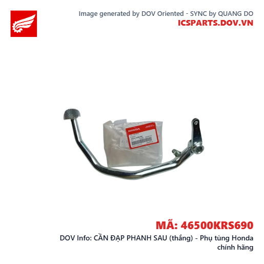 CẦN ĐẠP PHANH SAU (thắng) - Phụ tùng Honda chính hãng