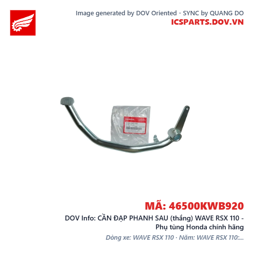 CẦN ĐẠP PHANH SAU (thắng) WAVE RSX 110 - Phụ tùng Honda chính hãng