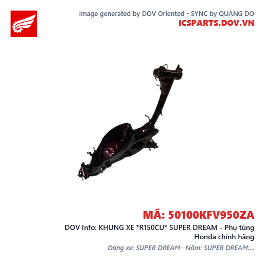 KHUNG XE *R150CU* SUPER DREAM - Phụ tùng Honda chính hãng